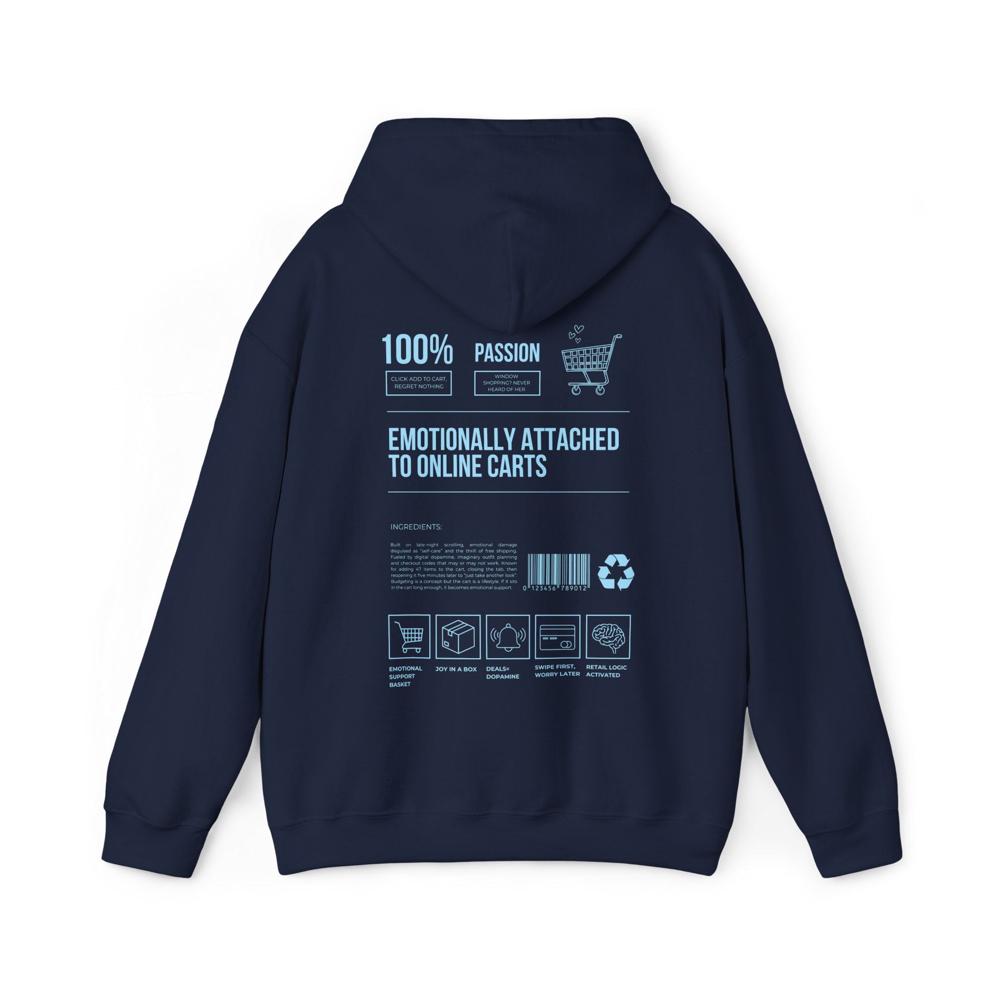 Emotionally Attached to Online Carts Hoodie